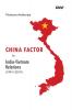 China Factor in India-Vietnam Relations (1991–2019)