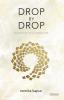 Drop by Drop: Nourished by every unfolding of Life