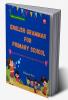 English Grammar for Primary School