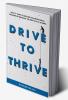 Drive To Thrive