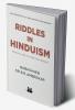 Riddles in Hinduism