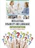 Intellectual Disability and Language Intervention