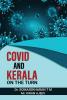 Covid And Kerala On The Turn