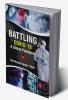 Battling Covid – 19 A Global Pandemic