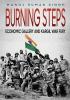 Burning Steps (Economic Gallery And Kargil War Fury)