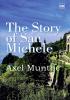 THE STORY OF SAN MICHELE