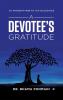 A Devotee's Gratitude — To Worship Him by His blessings