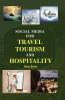 Social Media for Travel Tourism and Hospitality