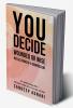 You Decide: Wounded or Wise
Reflections of a Counsellor