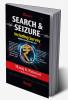 SEARCH & SEIZURE