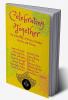 Celebrating Together: An Anthology of Festive Family Stories