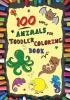 100 Simple Animals for Toddler Coloring Book: Large Fun & Easy Educational Coloring Pages of Animal for Boys & Girls Little Kids (age 2-4 4-6) Preschool and Kindergarten