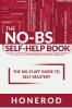 The NO-BS Self-Help Book