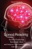 Speed Reading: Be More Productive Remember More and Improve Your Speed Reading With Exercises