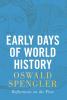 Early Days of World History: Reflections on the Past