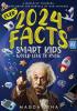 2024 Facts Smart Kids Would Love to Know       A World of Wonders