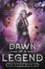 Dawn of a Legend: The Silvan Book III: 3 (The Silvan Saga)