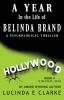 A Year in The Life of Belinda Brand: A Psychological Thriller: 4