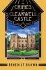 The Crimes of Clearwell Castle: A 1920s Mystery: 7 (Lord Edgington Investigates...)