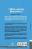 Cristianismo Auténtico: Tratado Sobre El Sincero Arrepentimiento La Verdadera Fe Y La Vida Santa del Cristiano Verdadero