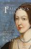 The Falcon's Rise: A novel of Anne Boleyn: 1