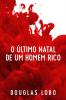 O Último Natal de um Homem Rico (suspense psicológico suspense e mistério policial suspense e mistério): 1 (Investigação Particular)