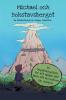Michael och Bokstavsberget: En högläsningsbok för att hjälpa ditt barn att acceptera sin dyslexi