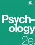 Psychology 2e: (Official Print Version paperback B&W 2nd Edition): 2nd Edition