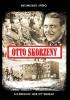 Otto Skorzeny: La liberazione di Mussolini e altre operazioni: 2 (Ritterkreuz)