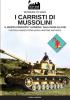 I carristi di Mussolini: Il gruppo corazzato Leonessa dalla MSVN alla RSI: 003IT (Witness to War)