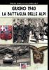 Giugno 1940 la battaglia delle Alpi: 61 (Storia)