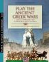 Play the Ancient Greek war: Gioca a Wargame alle guerre degli antichi Greci: 10 (Paper Battles & Dioramas)