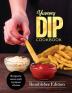 Yummy Dip Cookbook: Recipes for sauces ready to prepare at home