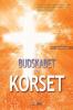 Budskabet fra Korset: The Message of the Cross (Danish)