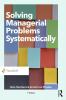 Solving Managerial Problems Systematically