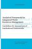 Analytical Framework for Integrated Water Resources Management