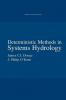 Deterministic Methods in Systems Hydrology