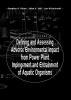 Defining and Assessing Adverse Environmental Impact from Power Plant Impingement and Entrainment of Aquatic Organisms