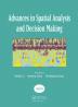 Advances in Spatial Analysis and Decision Making