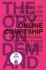 Online Courtship: Interpersonal Interactions Across Borders