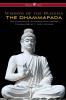 The Dhammapada (Wisehouse Classics - The Complete & Authoritative Edition)