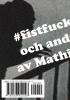 #fistfuckingfaust och andra dikter