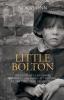 Little Bolton: The Story of a Lancashire Working Class Family at the Start of the Industrial Revolution