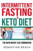 Intermittent Fasting &amp; Keto Diet