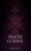 Death Cuisine: 1 (Mortem Cycle)