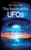 THE UFO FILES - The Secret of the UFOs (Great UFO Books)