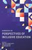 HANDBOOK ON PERSPECTIVES OF INCLUSIVE EDUCATION