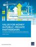 Value for Money in Public-Private Partnerships: An Infrastructure Governance Approach