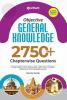 Objective General Knowledge Chapterwise Collection of 2750 + Question