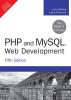 Php And Mysql Web Development, 5Th Edn